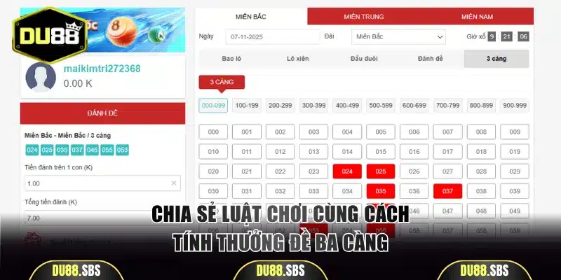 Chia sẻ luật chơi cùng cách tính thưởng đề ba càng